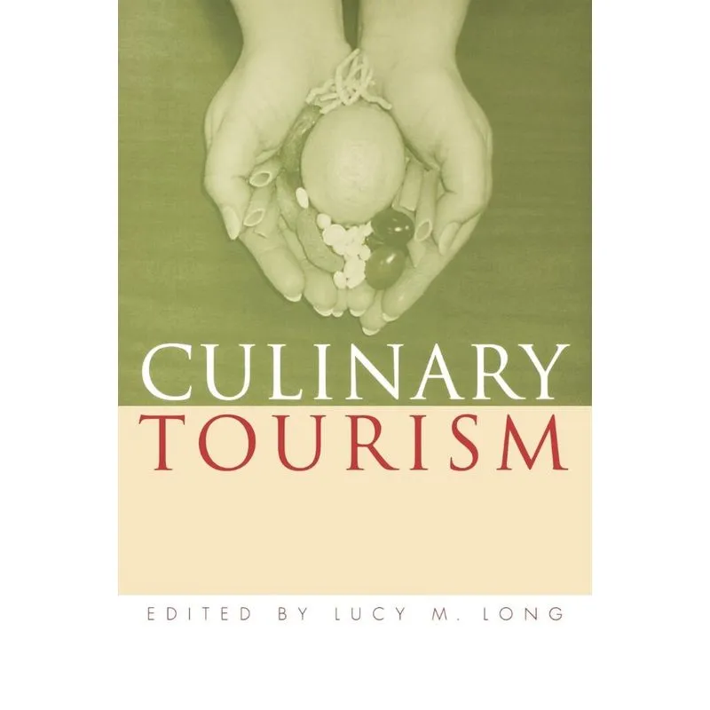 Culinary Tourism