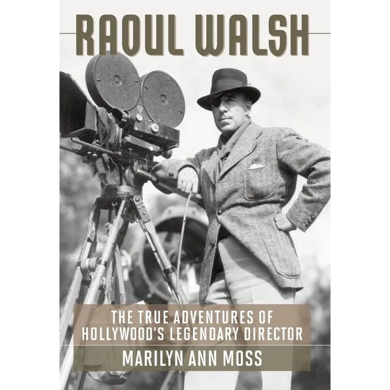 Raoul Walsh
