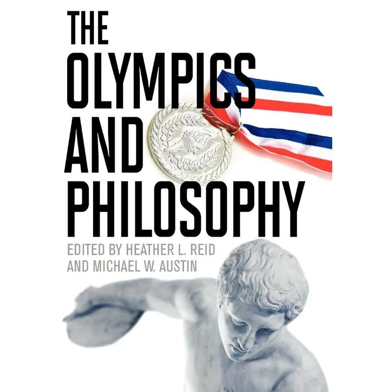 The Olympics and Philosophy