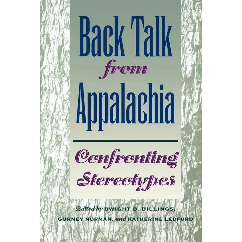 Back Talk from Appalachia
