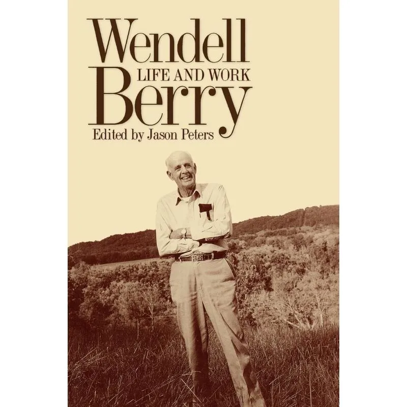 Wendell Berry