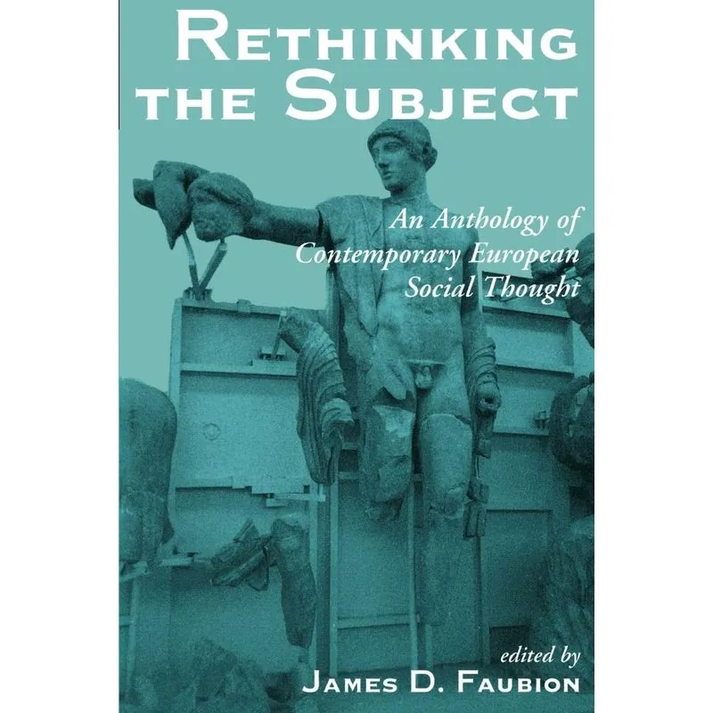 Rethinking The Subject