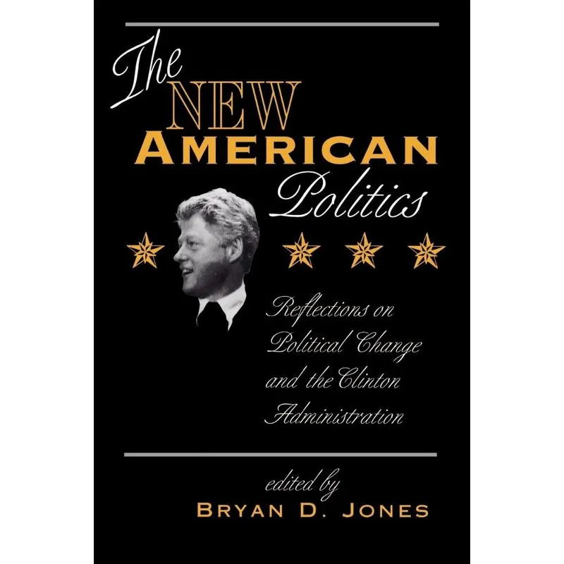 The New American Politics
