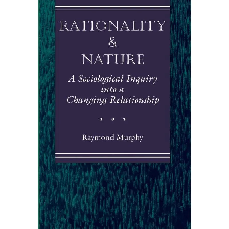 Rationality And Nature