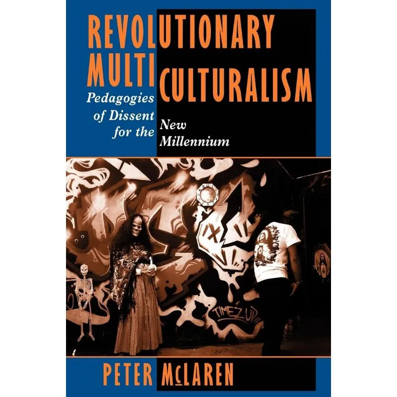 Revolutionary Multiculturalism