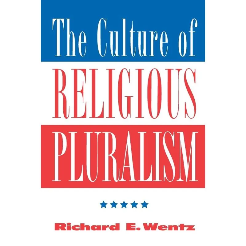 The Culture Of Religious Pluralism