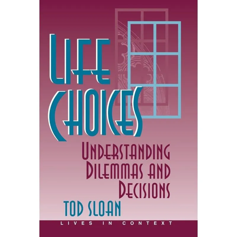 Life Choices
