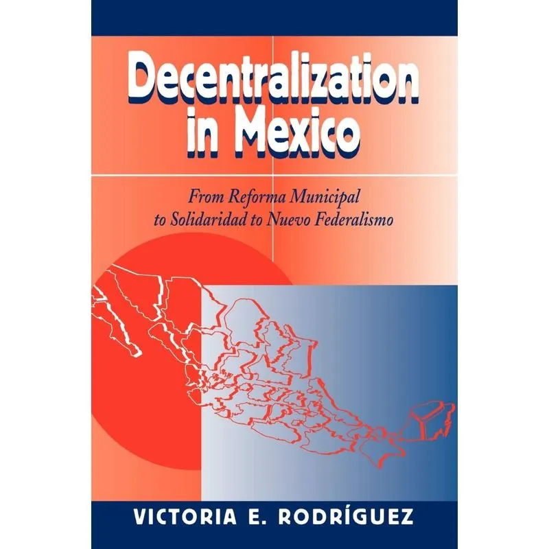 Decentralization In Mexico