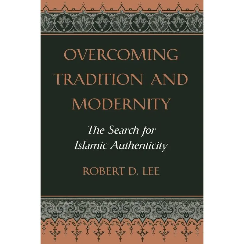 Overcoming Tradition And Modernity