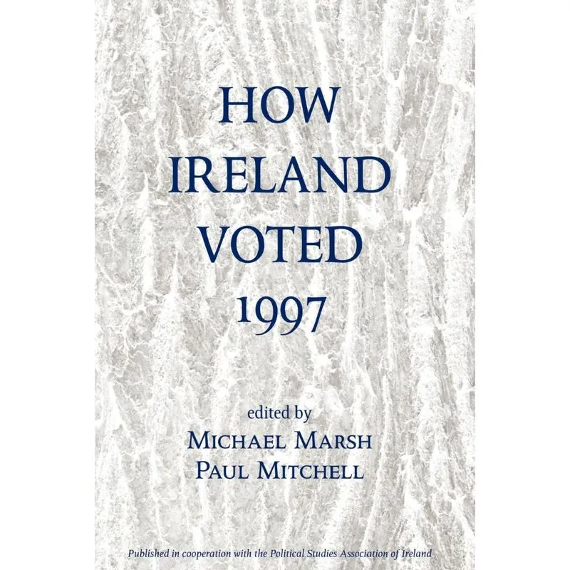 How Ireland Voted 1997