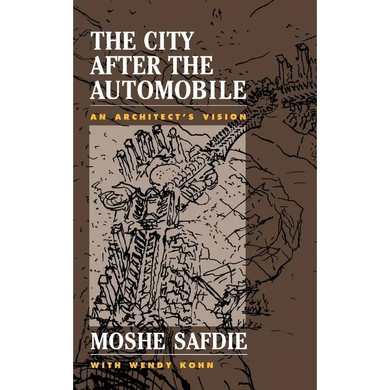 The City After The Automobile