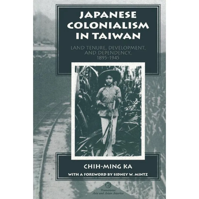 Japanese Colonialism In Taiwan