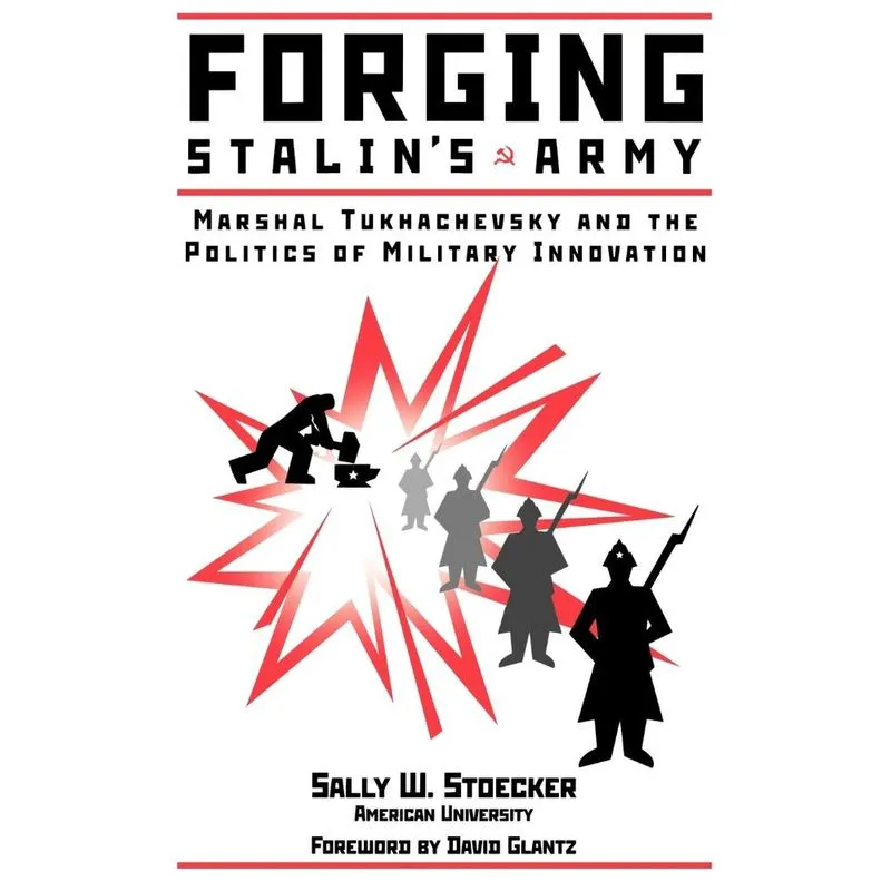 Forging Stalins Army