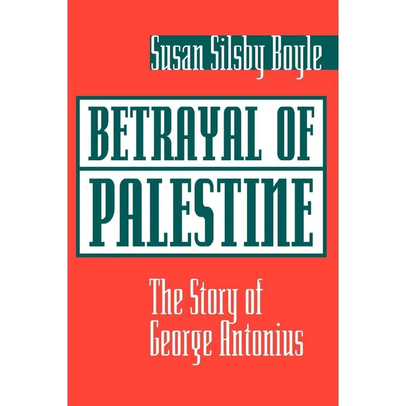 Betrayal Of Palestine