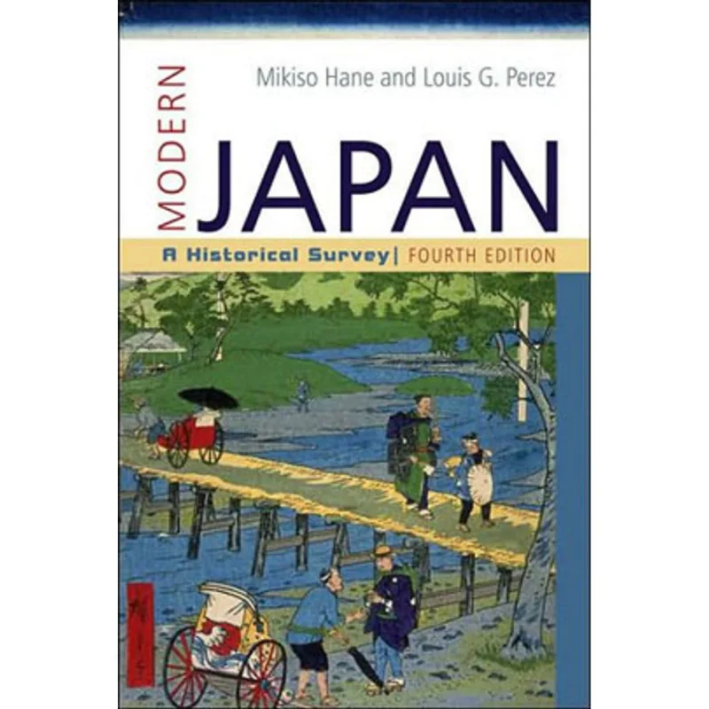 MODERN JAPAN - A HISTORICAL SURVEY