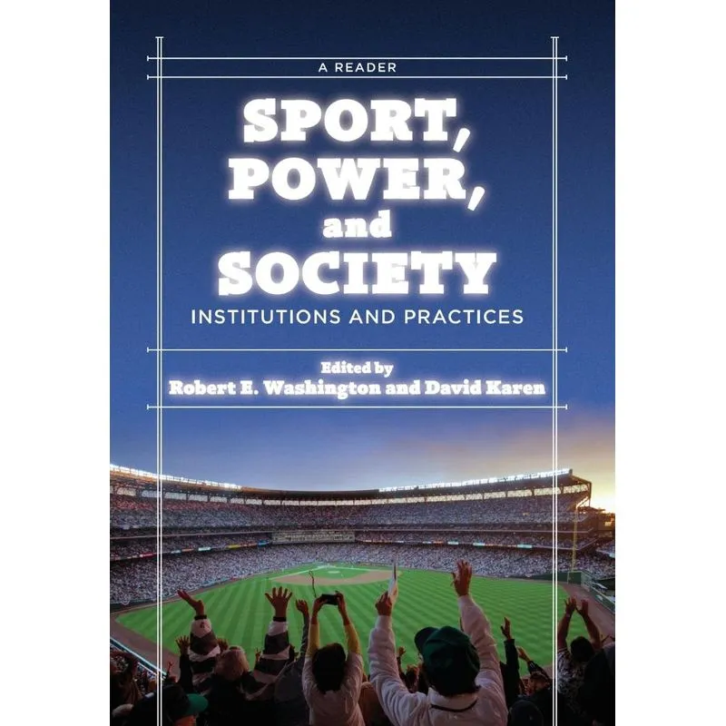 Sport, Power, and Society