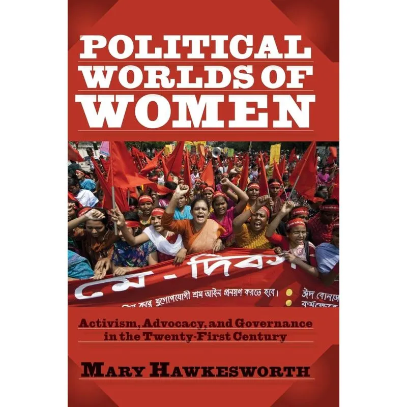 Political Worlds of Women