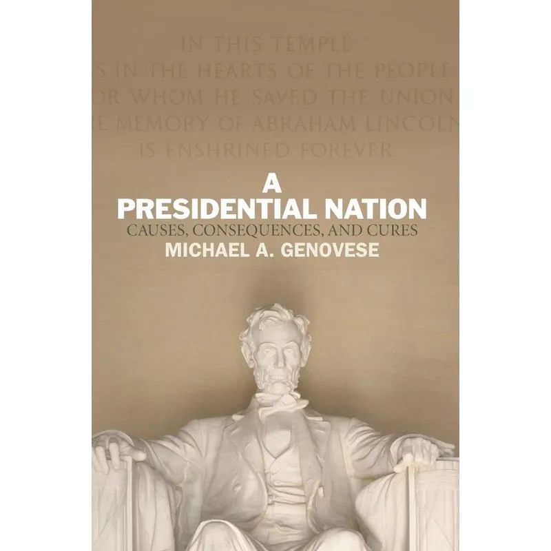 A Presidential Nation