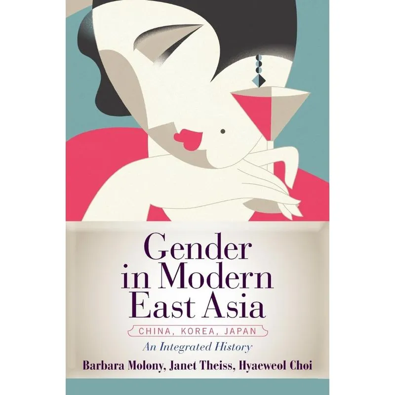 Gender in Modern East Asia
