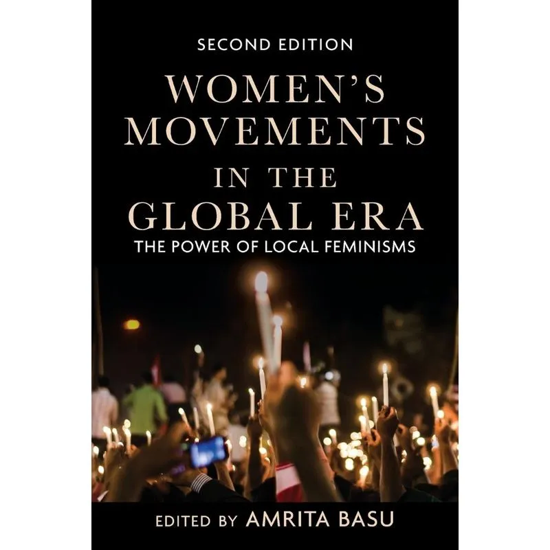 Womens Movements in the Global Era