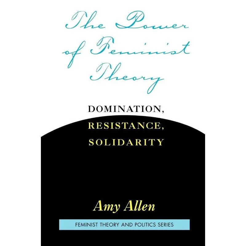 The Power of Feminist Theory