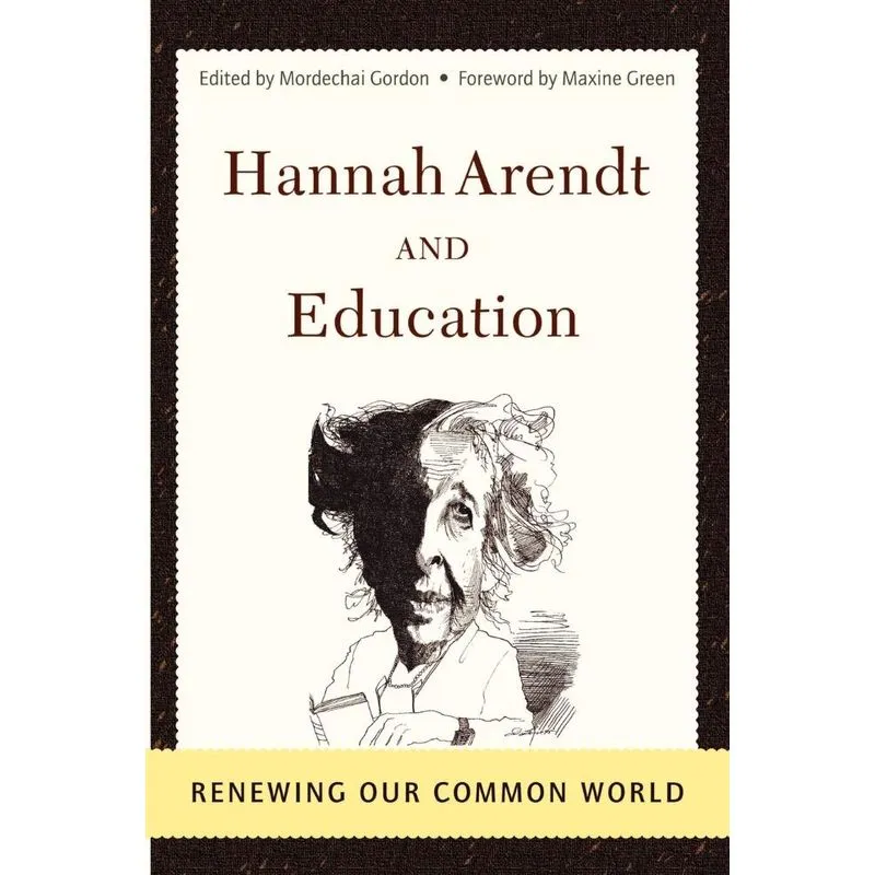 Hannah Arendt And Education