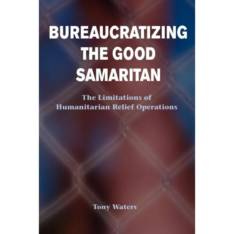 Bureaucratizing The Good Samaritan