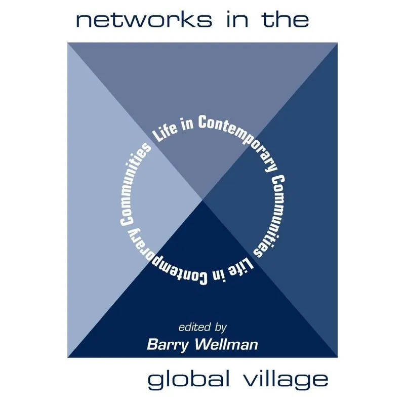 Networks In The Global Village
