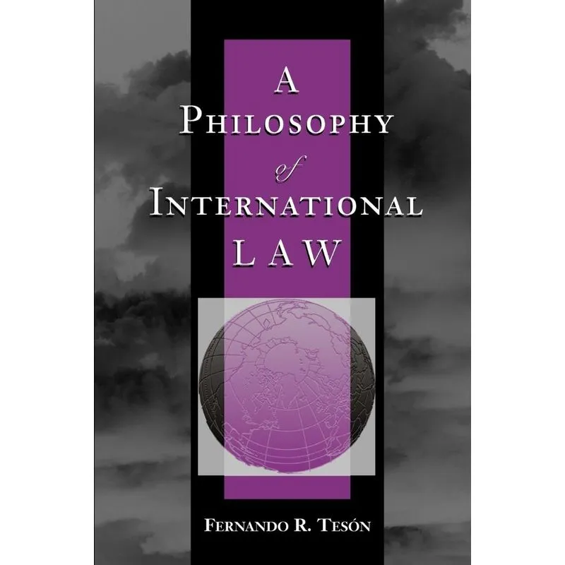 A Philosophy Of International Law