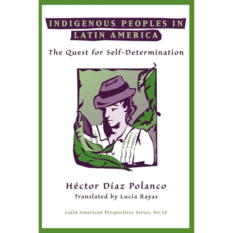 Indigenous Peoples In Latin America