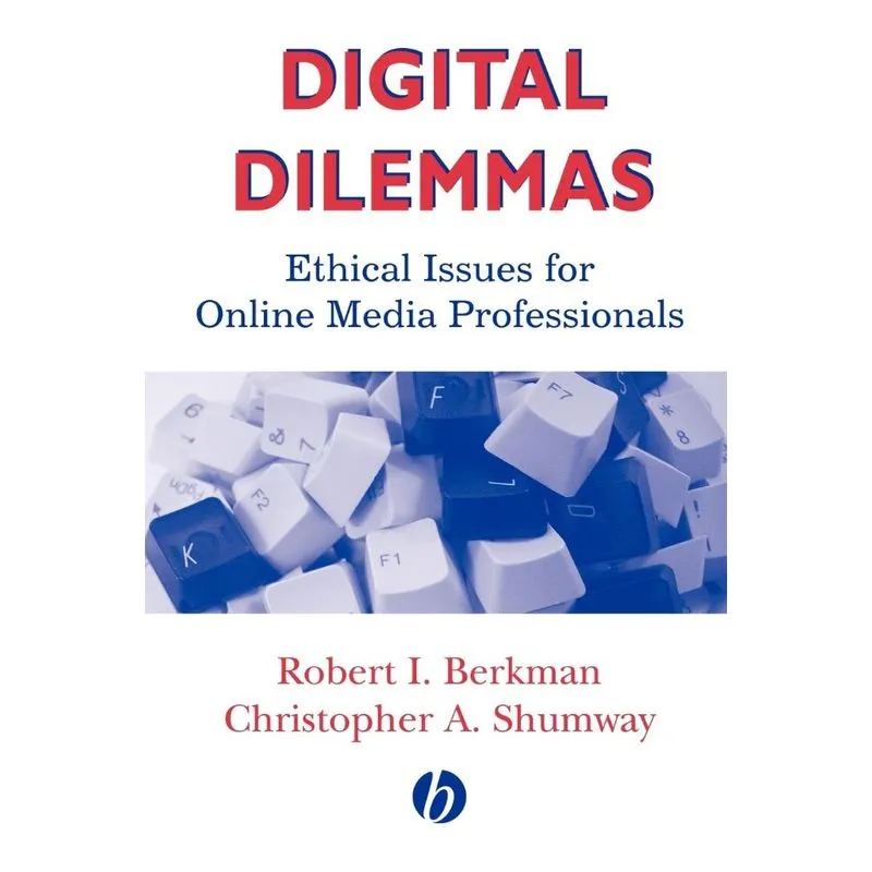 Digital Dilemmas