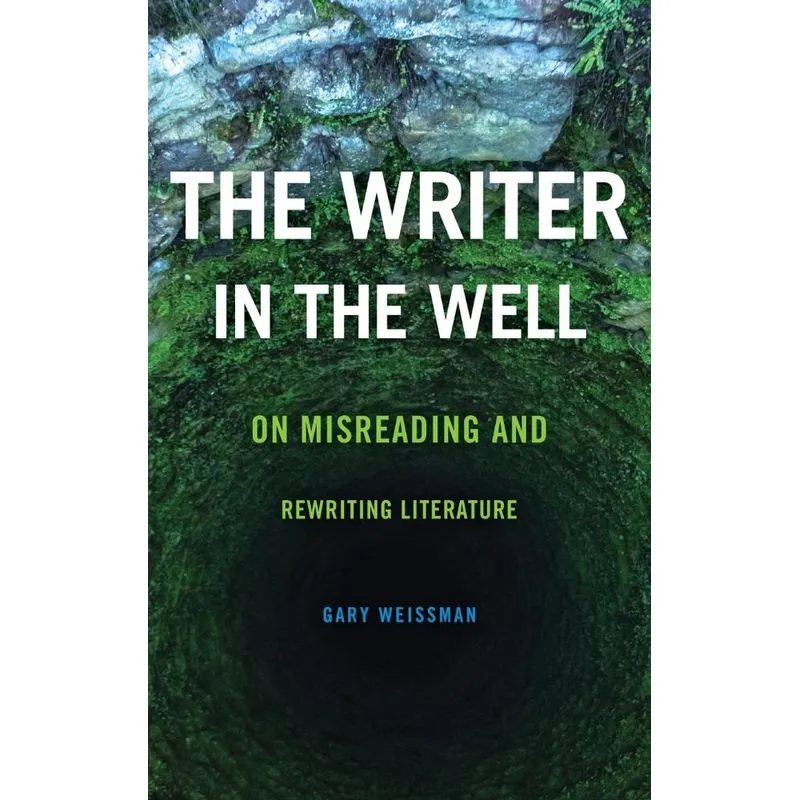 The Writer in the Well