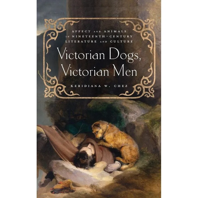 Victorian Dogs, Victorian Men