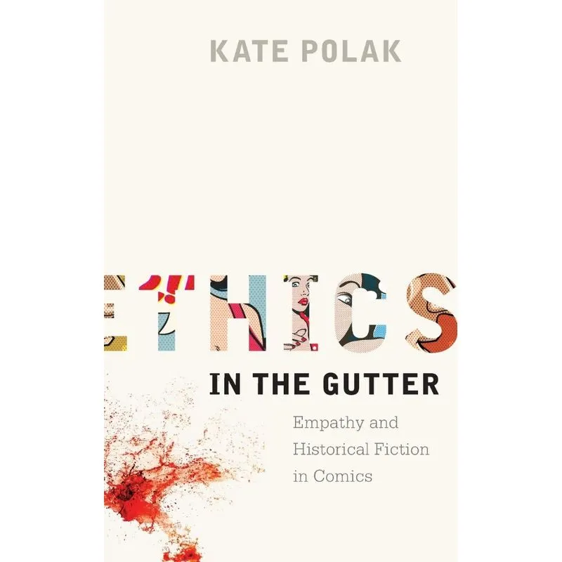 Ethics in the Gutter