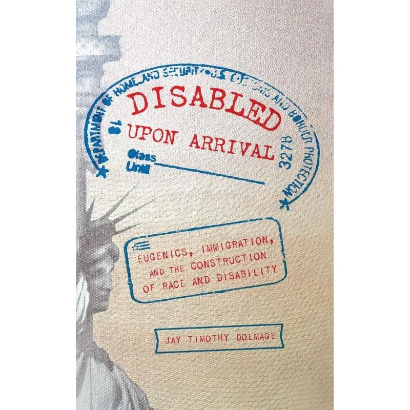 Disabled Upon Arrival