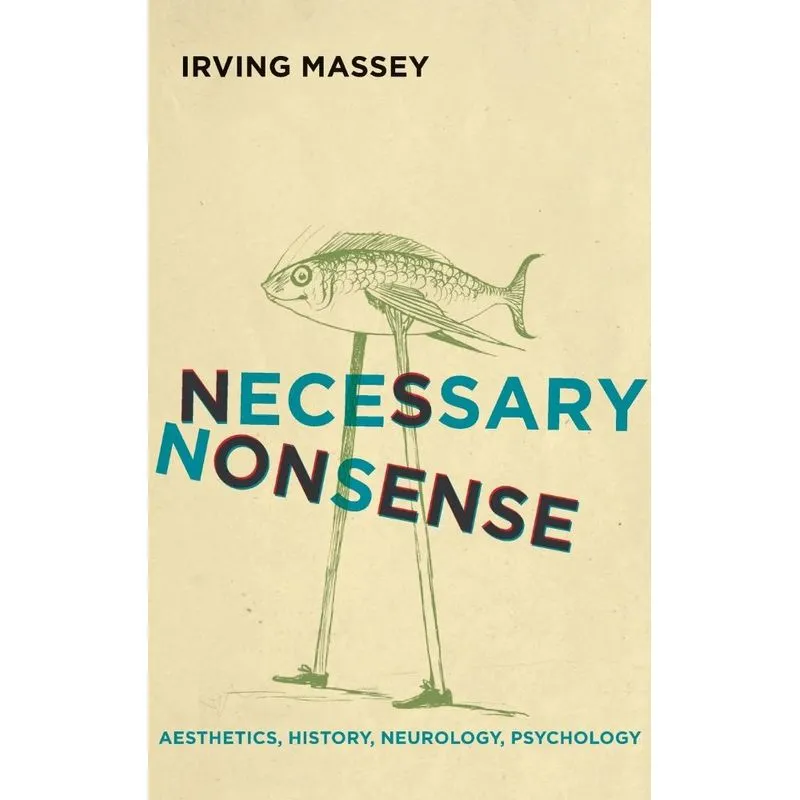 Necessary Nonsense