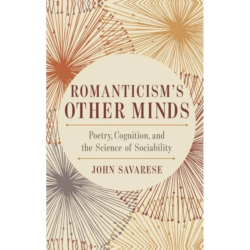 Romanticisms Other Minds