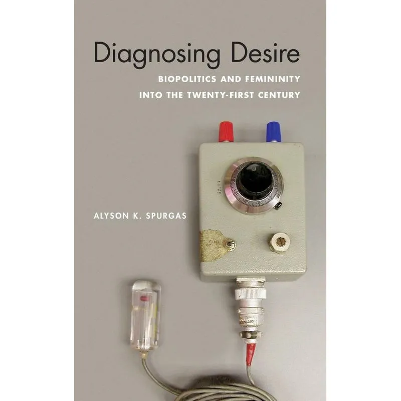 Diagnosing Desire