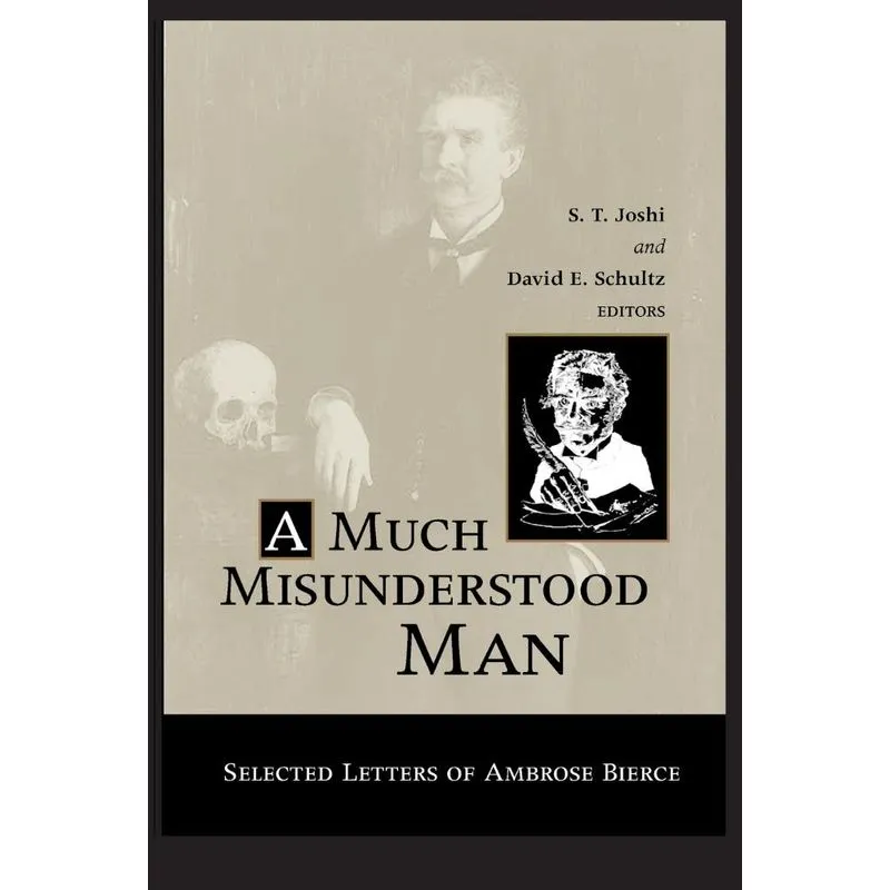MUCH MISUNDERSTOOD MAN