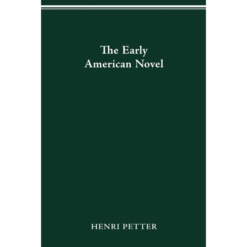 The Early American Novel