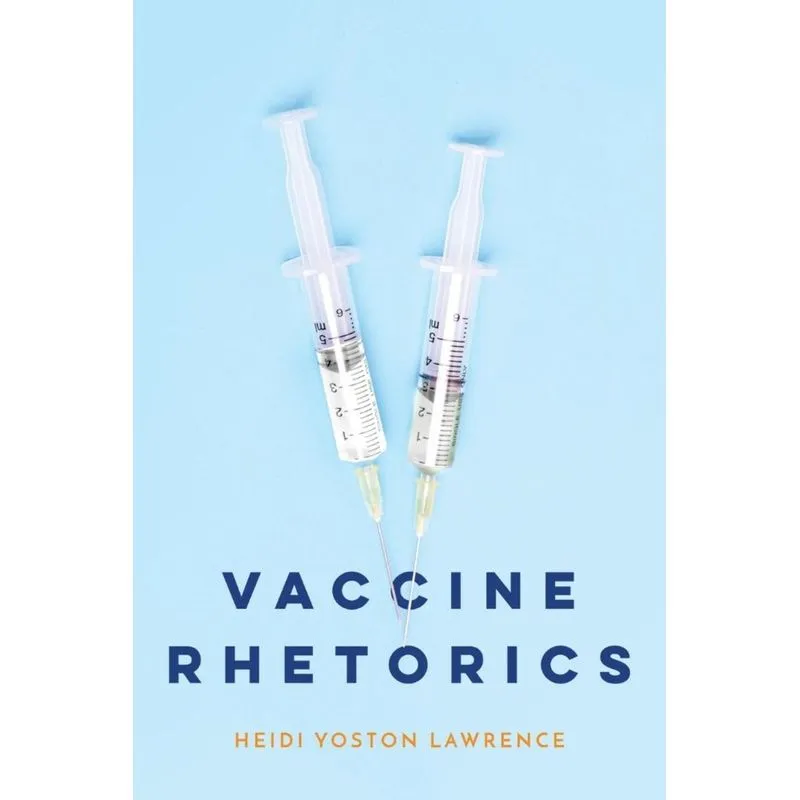 Vaccine Rhetorics