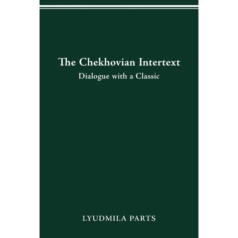 The Chekhovian Intertext