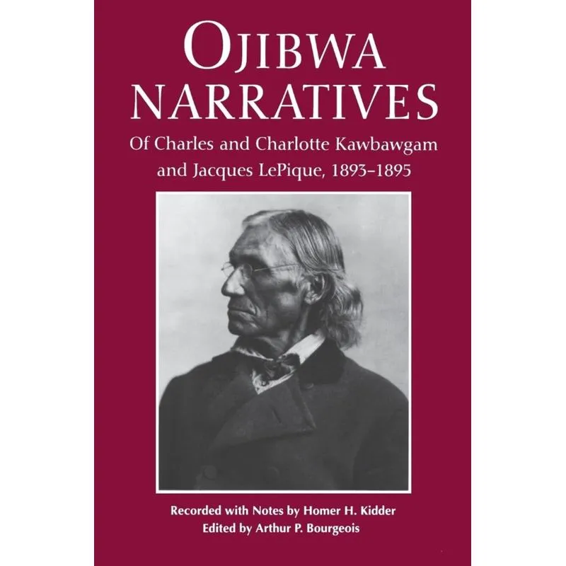 Ojibwa Narratives
