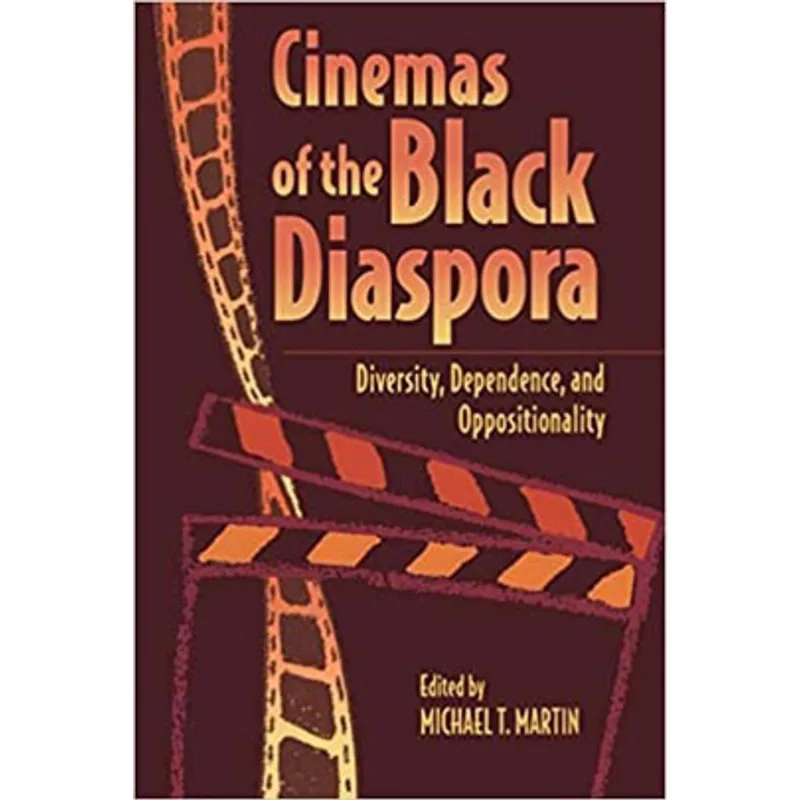 CINEMAS OF THE BLACK DIASPORA