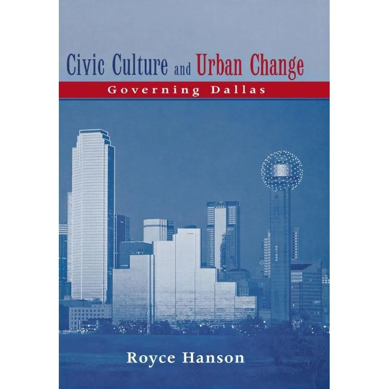 Civic Culture and Urban Change
