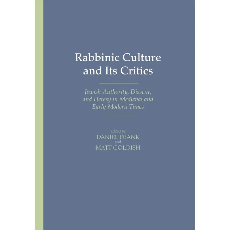 Rabbinic Culture and Its Critics