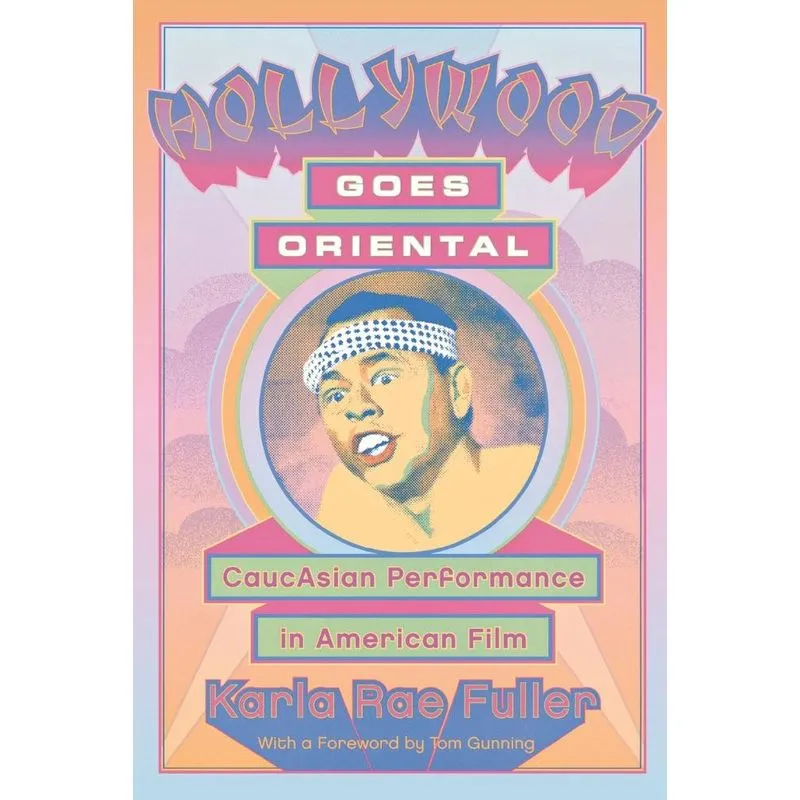 Hollywood Goes Oriental