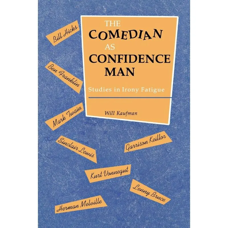 Comedian as Confidence Man