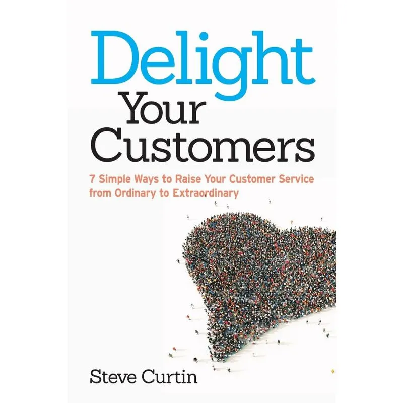 Delight Your Customers
