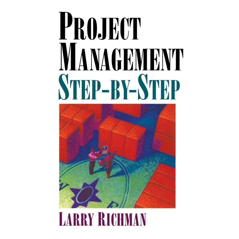 Project Management Step-By-Step